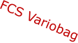 FCS Variobag