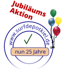 www.surfdepotkiel.de            nun 25 Jahre Jubiläums Aktion