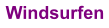 Windsurfen