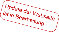 Update der Webseite ist in Bearbeitung