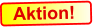 Aktion!