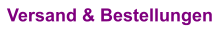 Versand & Bestellungen