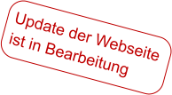 Update der Webseite ist in Bearbeitung