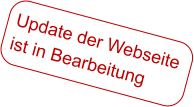 Update der Webseite ist in Bearbeitung