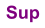 Sup