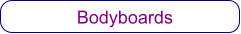 Bodyboards