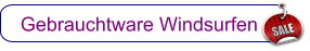 Gebrauchtware Windsurfen SALE