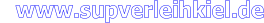 www.supverleihkiel.de
