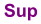 Sup