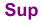 Sup