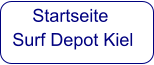 Startseite  Surf Depot Kiel