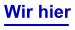 Wir hier