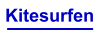 Kitesurfen