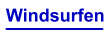 Windsurfen
