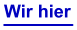 Wir hier