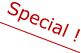 Special !