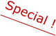 Special !