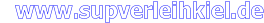 www.supverleihkiel.de