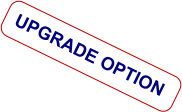 UPGRADE OPTION